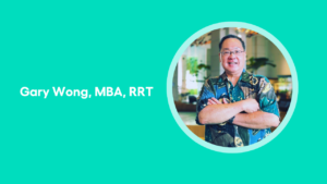 Member Champion: Gary Wong and the Impact of Community in Hawaii Respiratory Care