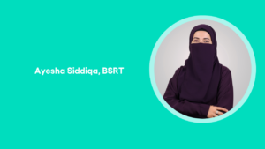 Member Champion, Ayesha Siddiqa Turns Personal Adversity into RT Calling