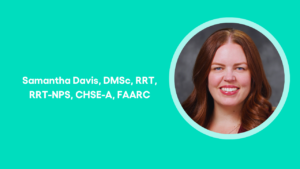 From RT to Simulation Manager: How Samantha Davis Made the Move